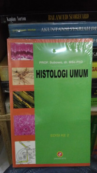 Histologi Umum. Edisi 2