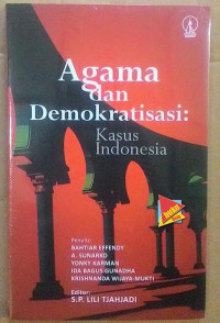 Agama Dan Demokrasi : Kasus di Indonesia