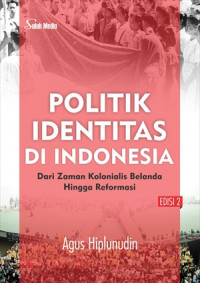 Politik Identitas Di Indonesia