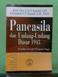 Image of Pancasila dan Undang-Undang Dasar 1945 : ( Pendidikan Pancasila di Perguruan Tinggi )